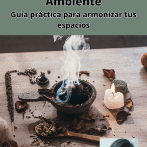 Manual Cómo identificar las energías negativas en un ambiente